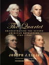 The quartet orchestrating the second American Revolution, 1783-1789
